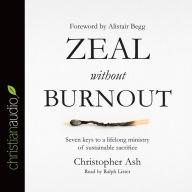 Zeal without Burnout