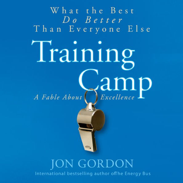 Training Camp: What the Best Do Better Than Everyone Else
