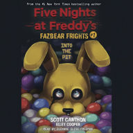 Into the Pit (Five Nights at Freddy's: Fazbear Frights Series #1)