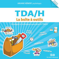 TDA/H: La boîte à outils: TDA/H