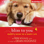 Bliss to You: Trixie's Guide to a Happy Life