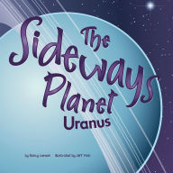 The Sideways Planet: Uranus