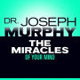 The Miracles of Your Mind