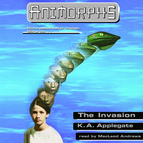 The Invasion (Animorphs Series #1)