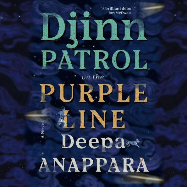 Djinn Patrol on the Purple Line: A Novel