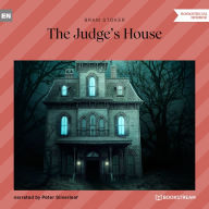 Judge's House, The (Unabridged)