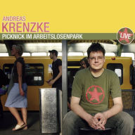 Andreas Krenzke, Picknick im Arbeitslosenpark