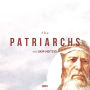 The Patriarchs