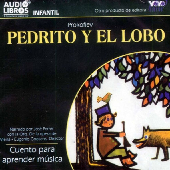 Pedrito Y El Lobo