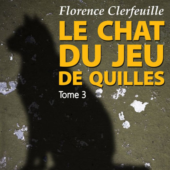 Le chat du jeu de quilles 3: Qui est le cerveau ?