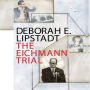 The Eichmann Trial