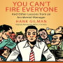 You Can't Fire Everyone: And Other Insights from an Accidental Manager