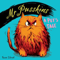 Mr Pusskins: A Pet's Tale