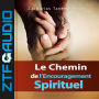 Le Chemin de L'encouragement Spirituel