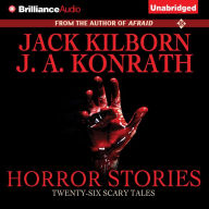 Horror Stories: Twenty-Six Scary Tales