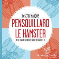 Pensouillard le hamster