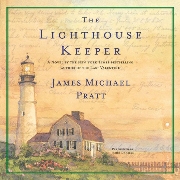 The Lighthouse Keeper by James Michael Pratt, James Daniels