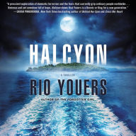 Halcyon: A Thriller