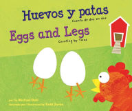 Huevos y patas/Eggs and Legs: Cuenta de dos en dos/Counting by Twos