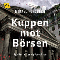 Kuppen mot Börsen