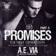 Promises: Part 5, The Next Generation