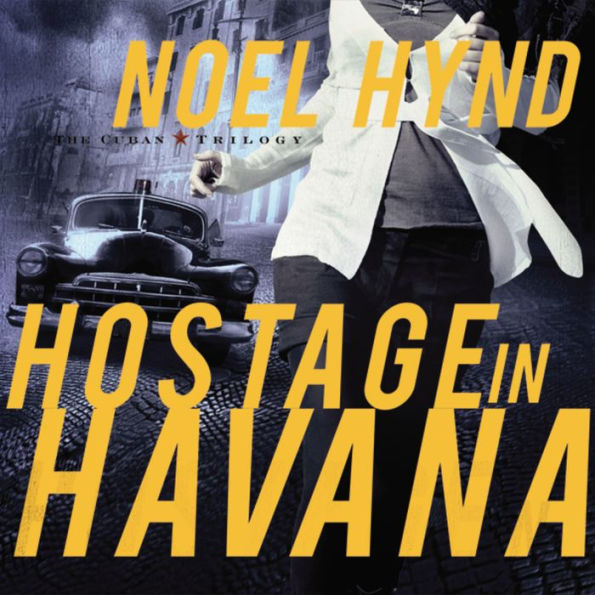 Hostage in Havana