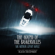 The Hound of the Baskervilles: A Full-Cast Audio Drama (Abridged)