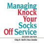 Managing Knock Your Socks Off Service