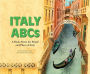 Italy ABCs: A Book About the People and Places of Italy