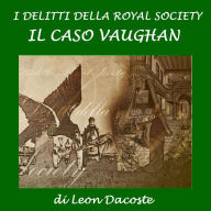 I delitti della Royal Society: il caso Vaughan