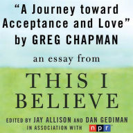A Journey Toward Acceptance and Love: A 
