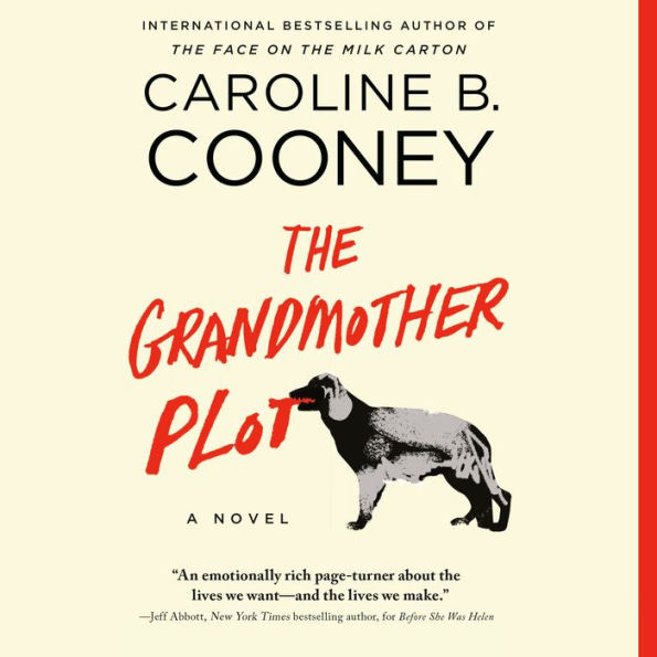 The Grandmother Plot: A Novel