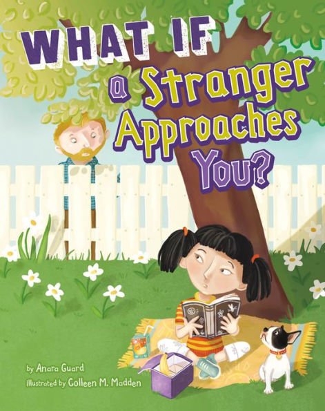 What If a Stranger Approaches You?