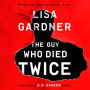 The Guy Who Died Twice: A Detective D.D. Warren Story