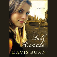 Full Circle: A Novel