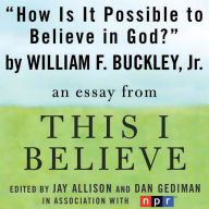 How Is It Possible to Believe in God?: A 