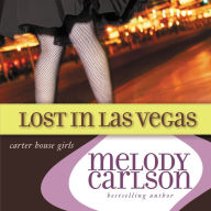 Lost in Las Vegas: Carter House Girls