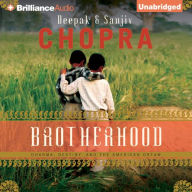 Brotherhood: Dharma, Destiny, and the American Dream