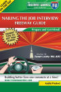 Nailing the Job Interview Freeway Guide: Prepare and Get Hired!