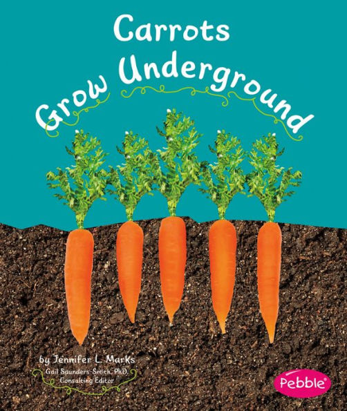 Carrots Grow Underground