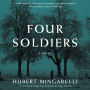 Four Soldiers: A Novel