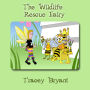 The Wildlife Rescue Fairy