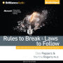 Rules to Break and Laws to Follow: How Your Business Can Beat the Crisis of Short-Termism