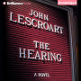 The Hearing (Dismas Hardy Series #7)