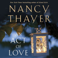 An Act of Love: A Novel