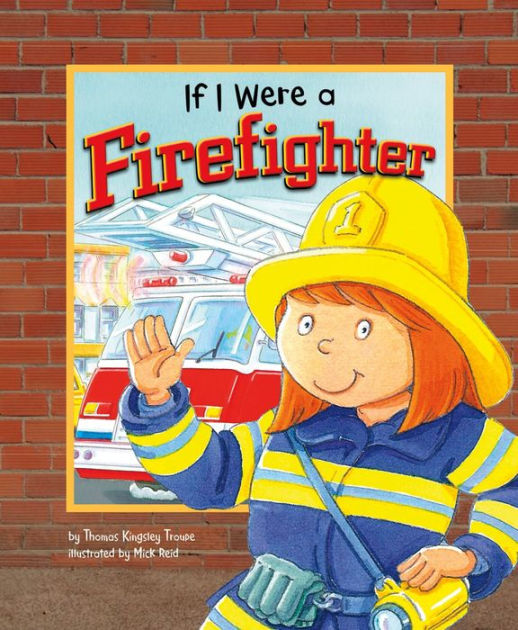 If I Were A Firefighter By Thomas Troupe, Various Narrators ...