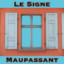 Signe, Le