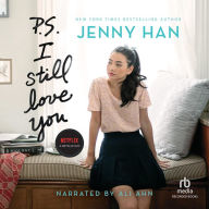 P.S. I Still Love You (To All the Boys I've Loved Before Series #2)