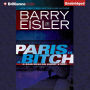 Paris Is a Bitch: A Rain/Delilah Short Story