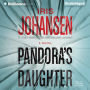 Pandora's Daughter: A Novel